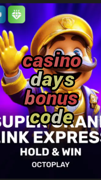 casino days bonus code-w4cy2mdjlx2bf.com